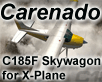 Carenado - C185F Skywagon for X-Plane