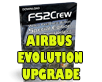 FS2Crew - Airbus Evolution Upgrade