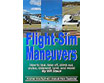 Top Skills - Flight Simulator Maneuvers