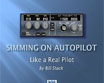Top Skills - Simming on Autopilot Video