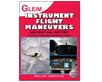 Gleim Instrument Flight Maneuvers Prep Guide